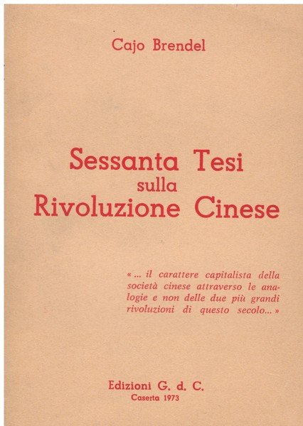 Sessanta tesi sulla Rivoluzione Cinese