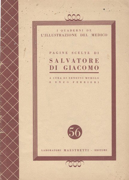 Pagine scelte A cura di Ernesto Murolo e Enzo Ferrieri.