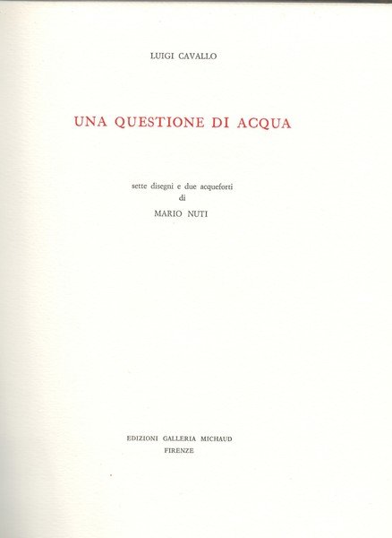 Una questione di acqua: "Una questione di acqua", che riprende …