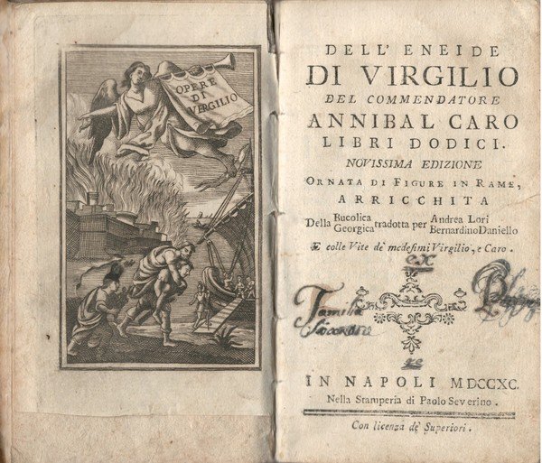 Eneide Dell'Eneide di Virgilio del Commendatore Annibal Caro: Libri Dodoci …