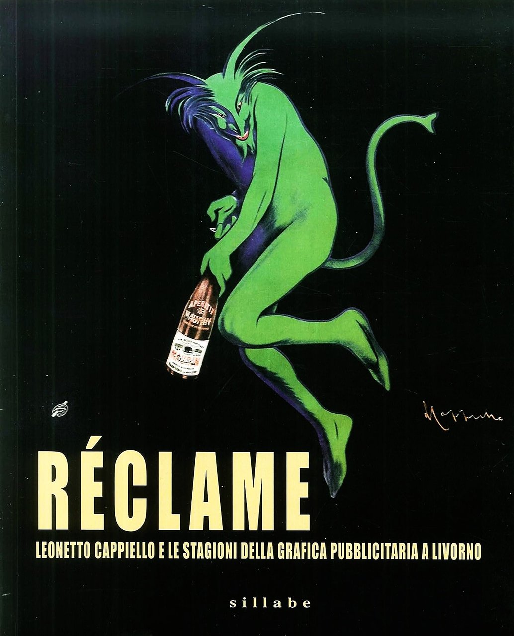Réclame Leonetto Cappiello e le stagioni della grafica pubblicitaria a …