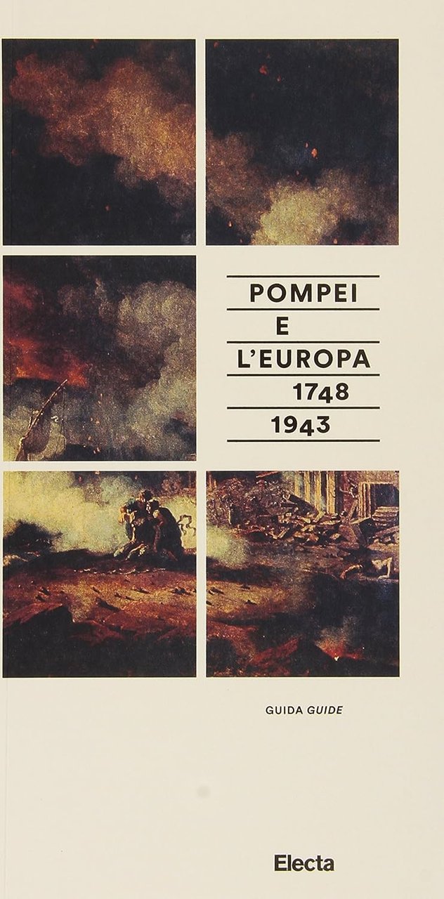 Pompei e l'Europa 1748 1943 Guida/Guide | Immagine principale
