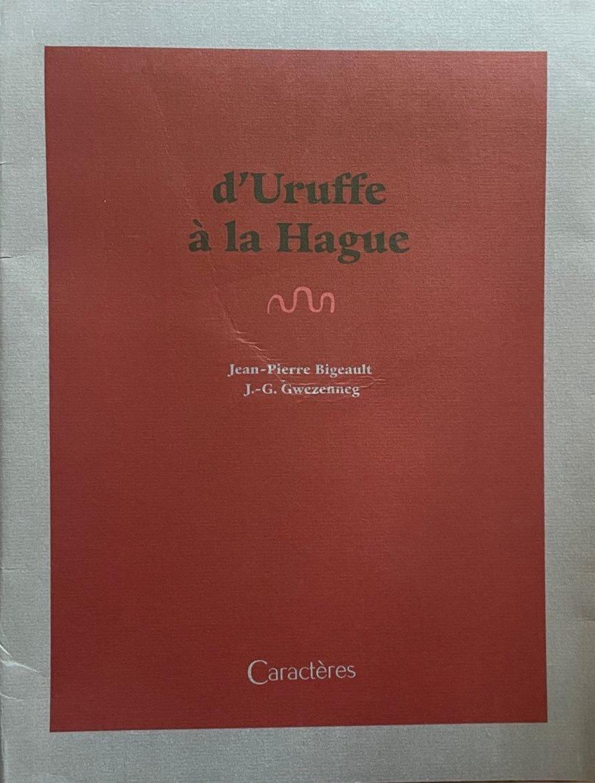D’Uruffe à La Hague cahier [Edizione limitata autografata con dedica … | Immagine principale