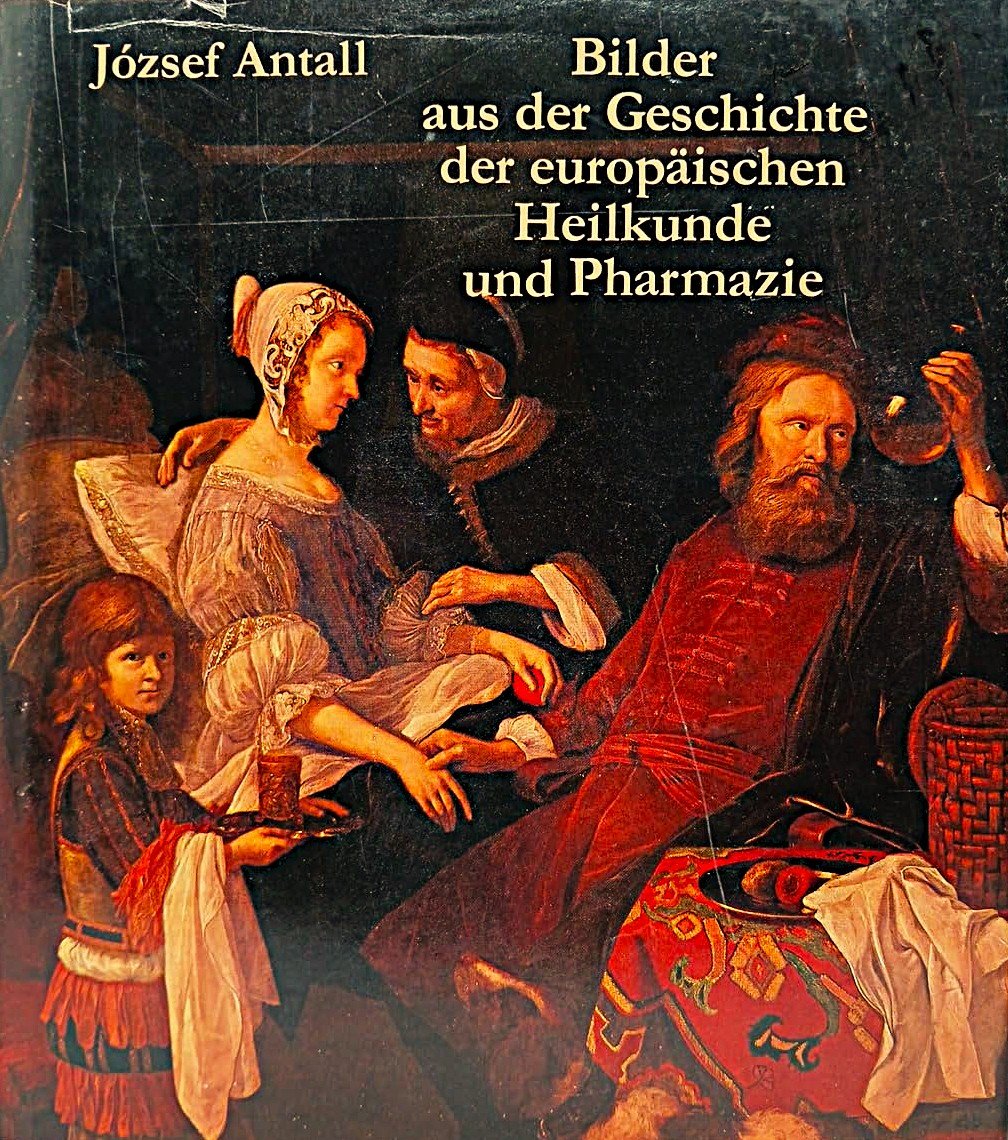 Bilder aus der Geschichte der europäischen Heilkunde und Pharmazie