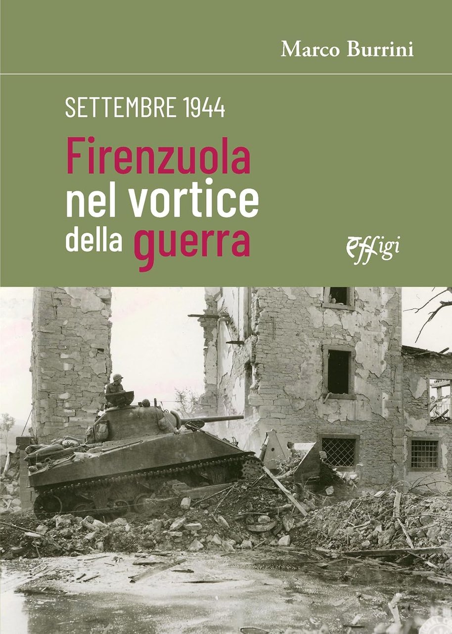 Settembre 1944 Firenzuola nel vortice della guerra | Immagine principale