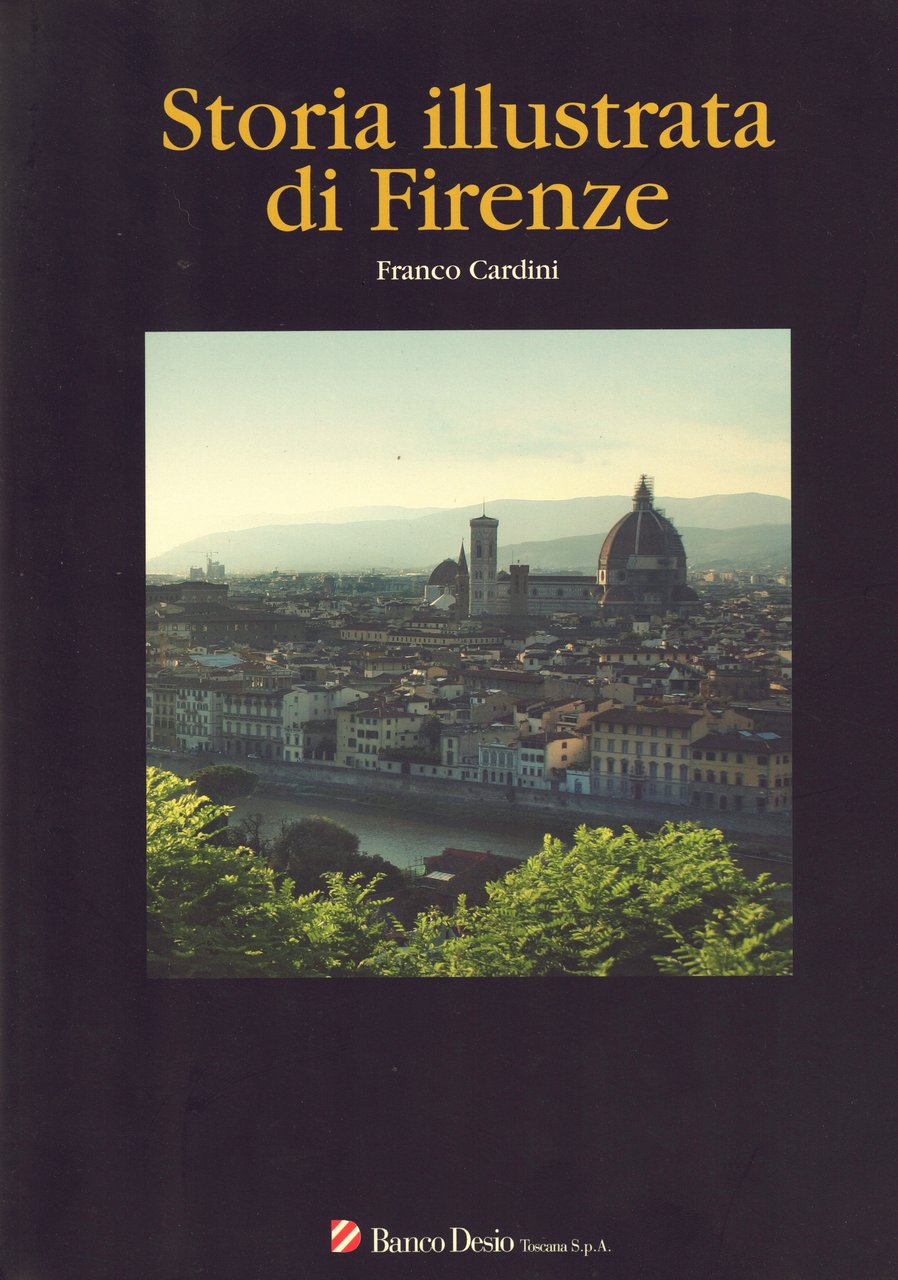 Storia Illustrata di Firenze | Immagine principale