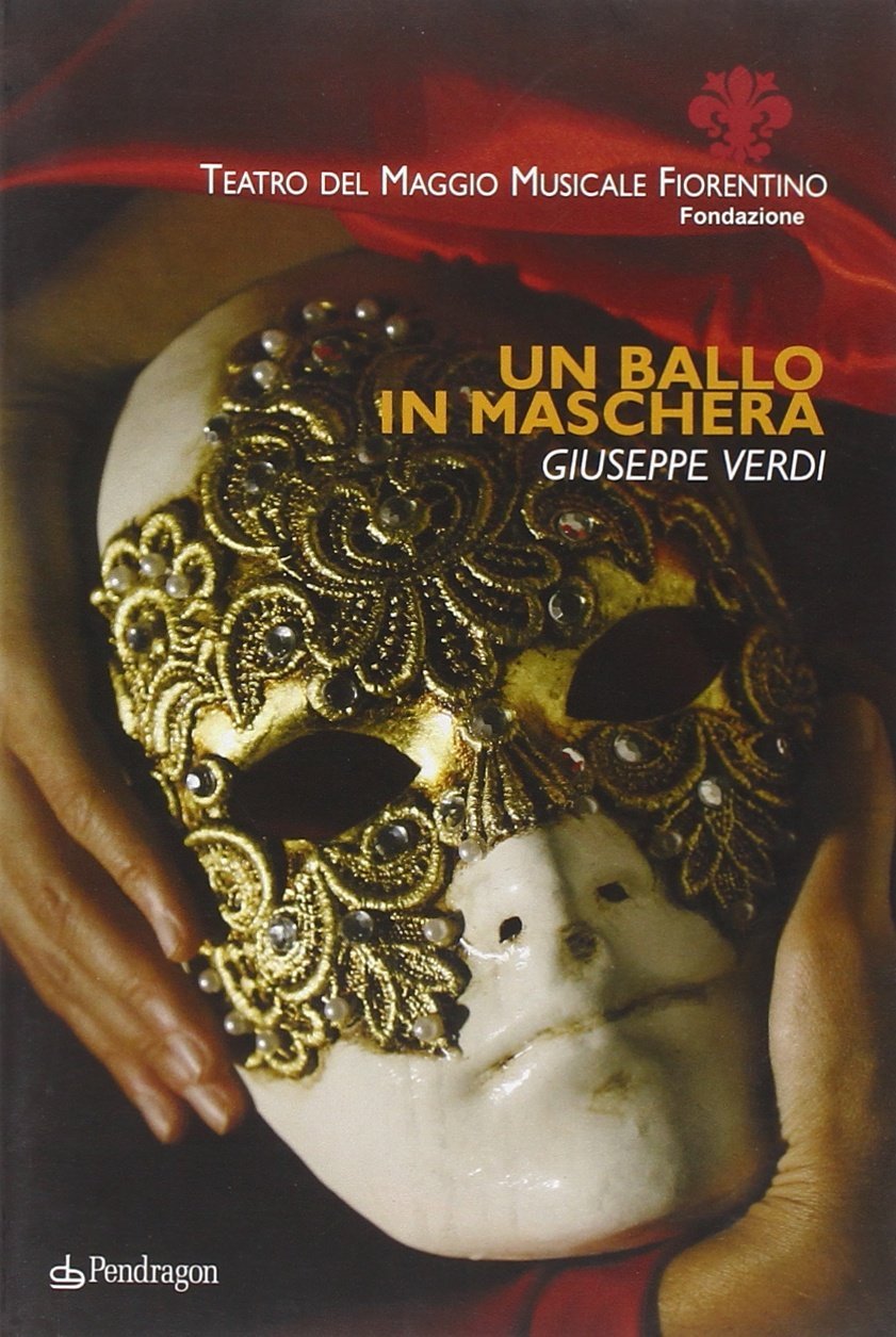 Un ballo in maschera di Giuseppe Verdi