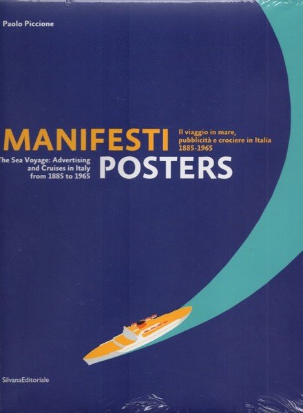 Manifesti / Posters Il viaggio in mare, pubblicità e crociere …