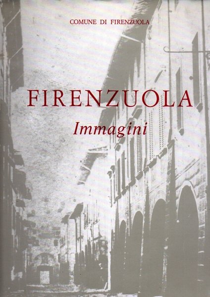 Firenzuola Immagini