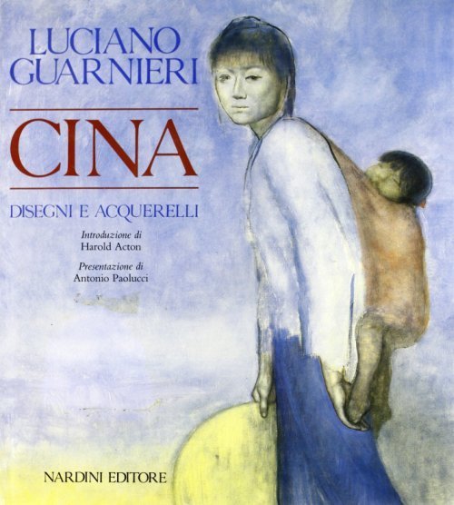 Luciano Guarnieri Cina Disegni e Acquerelli