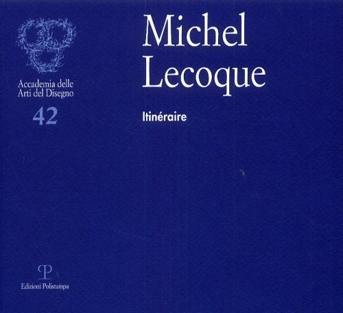 Michel Lecoque Itinéraire