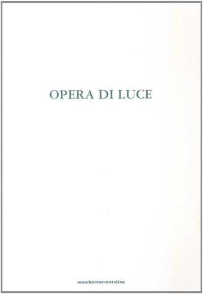 Opera di Luce