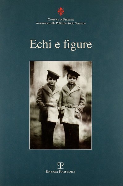 Echi e figure