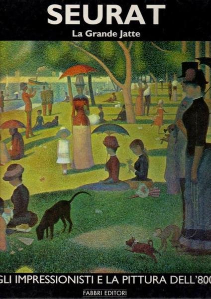 SEURAT La Grande Jatte