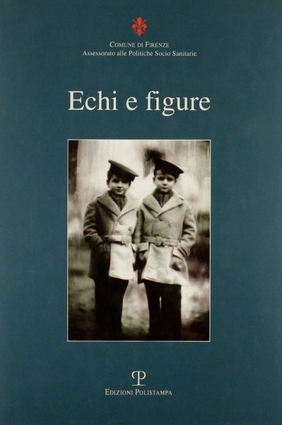 Echi e figure [DIFETTATO]
