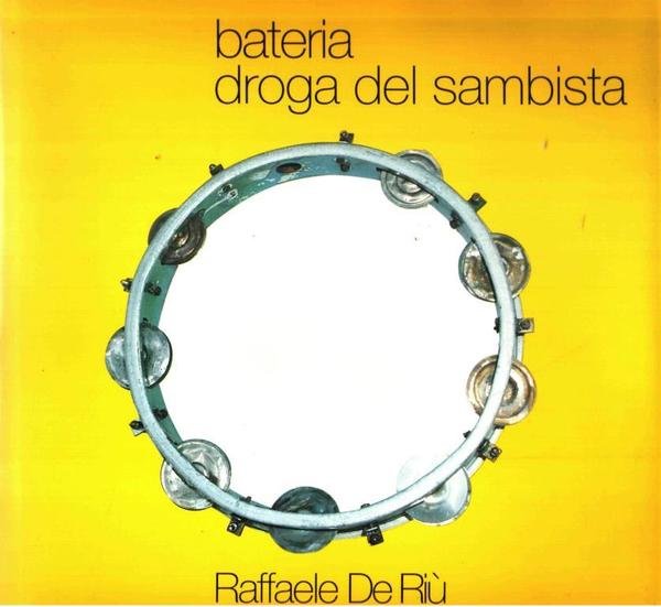 bateria droga del sambista