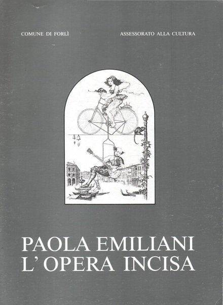 Paola Emiliani l'opera incisa