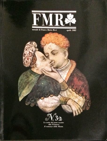 FMR Mensile d'Arte di Cultura e d'Immagine n° 32 Aprile …