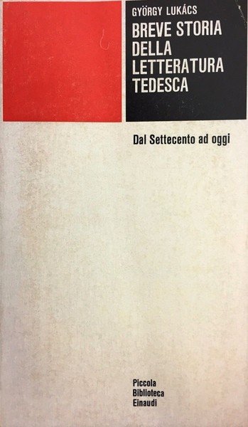 Breve storia della letteratura tedesca dal Settecento ad oggi