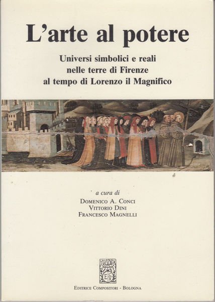 L'arte al potere Universi simbolici e reali nelle terre di …