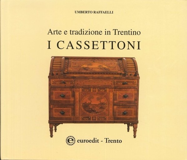 Arte e tradizione in Trentino I cassettoni