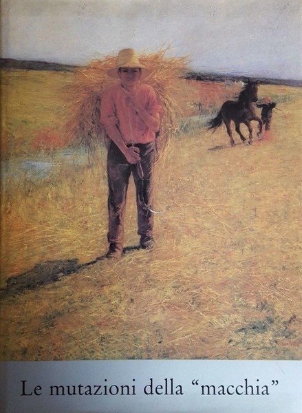 Le mutazioni della 'macchia'