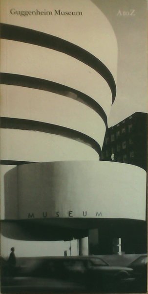 Guggenheim Museum A to Z