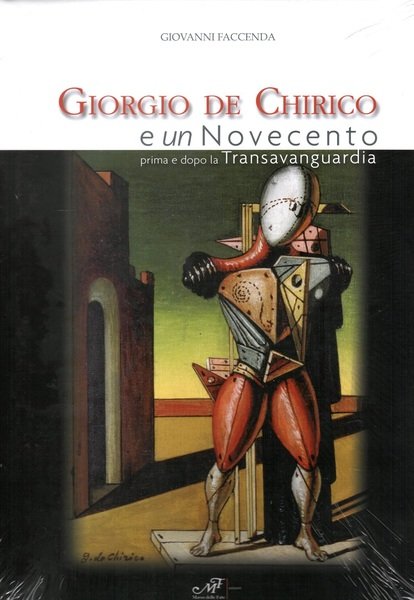 Giorgio De Chirico e 'un' Novecento Prima e dopo la …