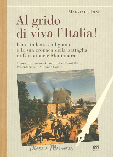 Al grido di viva l’Italia! Uno studente colligiano e la …