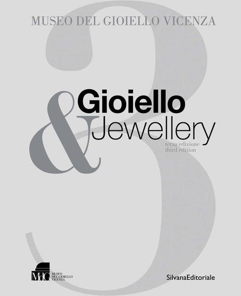 Gioiello & Jewellery Museo del Gioiello di Vicenza terza edizione …