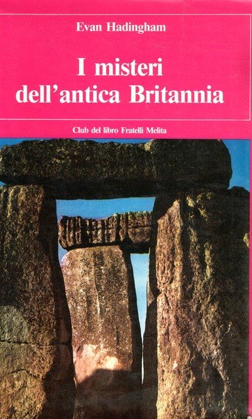 I Misteri dell’Antica Britannia