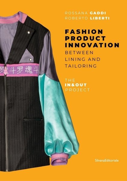 Fashion product innovation Between lining and tailoring The In and …