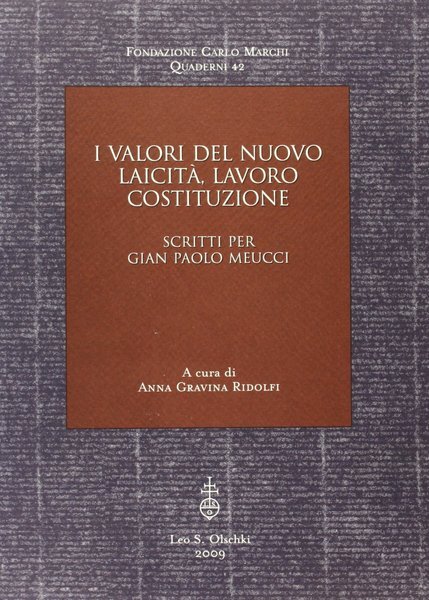 I Valori del nuovo Laicità, lavoro, costituzione Scritti per Gian …