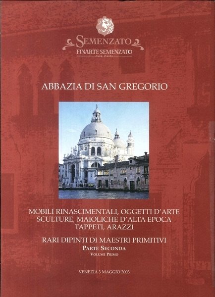 Abbazia di San Gregorio Mobili rinascimentali, Oggetti d'Arte, Sculture, Maioliche …