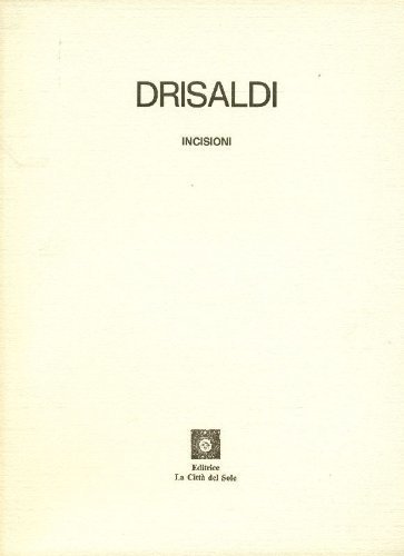 Massimiliano Drisaldi Incisioni