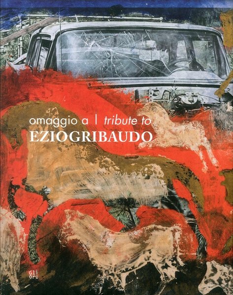 Omaggio a | Tribute to Ezio Gribaudo