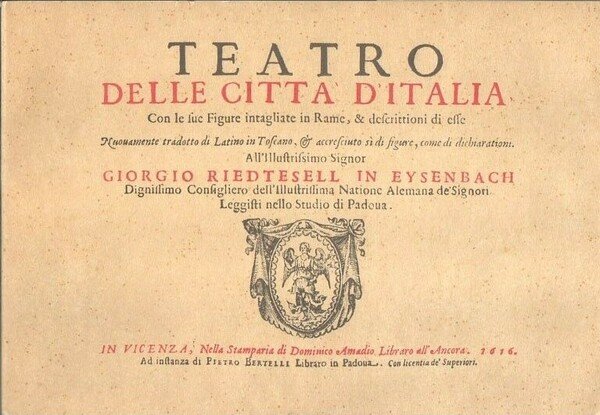 Teatro delle città d'Italia Con le Figure intagliate in Rame, …