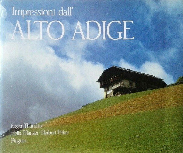 Impressioni dall' Alto Adige