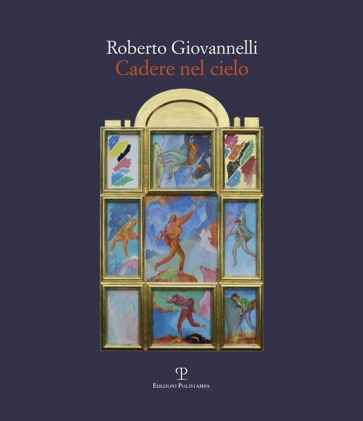 Roberto Giovannelli Cadere nel cielo