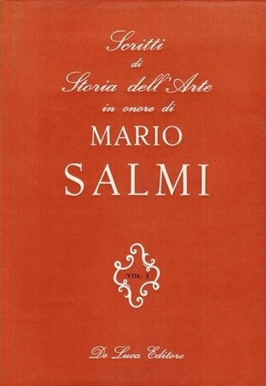Scritti di storia dell'arte in onore di Mario Salmi 3 …
