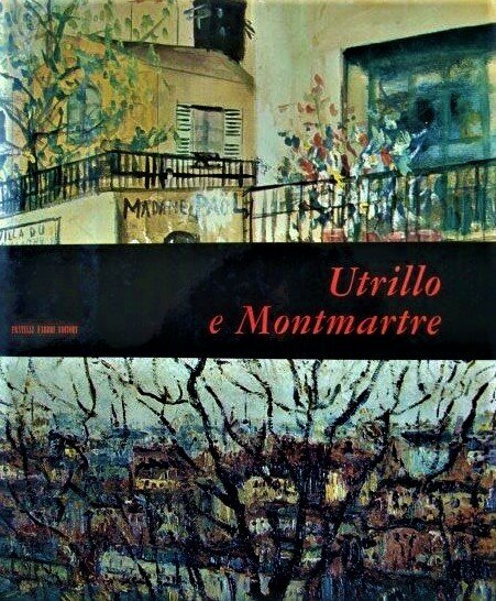 Utrillo e Montmartre