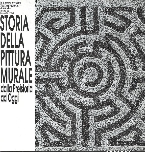 Storia della pittura murale dalla Preistoria ad Oggi Studiata e …