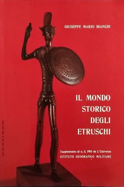 Il Mondo storico degli Etruschi