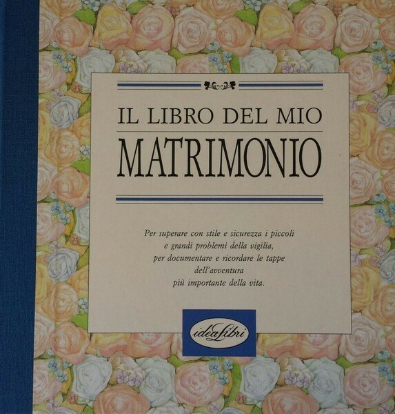 Il libro del mio matrimonio