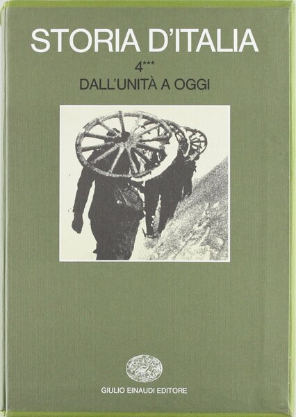 Storia d’Italia 4 Dall’Unità a oggi Vol.III - La storia …