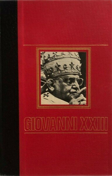 Giovanni XXIII Il Papa buono