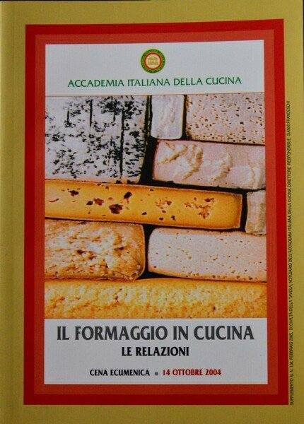 Il Formaggio in Cucina Le relazioni