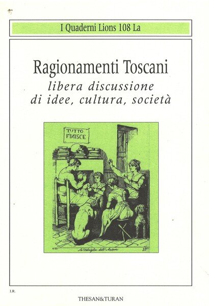 Ragionamenti Toscani Libera discussione di idee, cultura, società