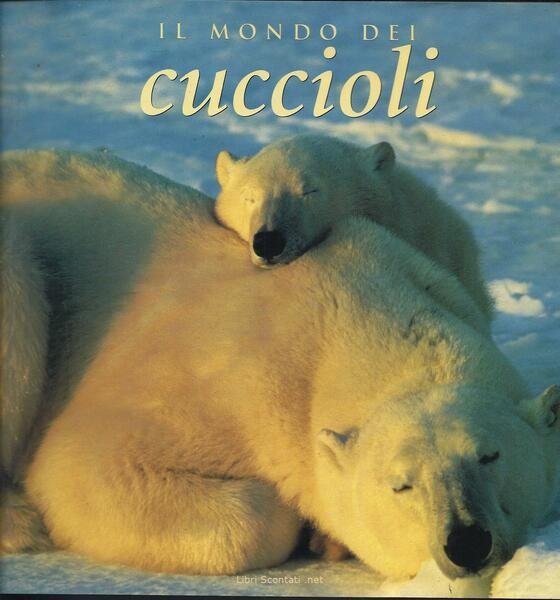 Il mondo dei cuccioli