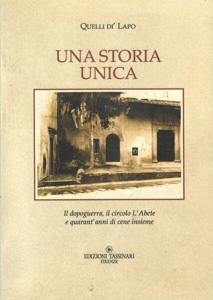 Quelli di' Lapo Una storia unica Il dopoguerra al circolo …